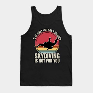 Skydiver Quotes Retro Funny Skydiving Vintage Tank Top